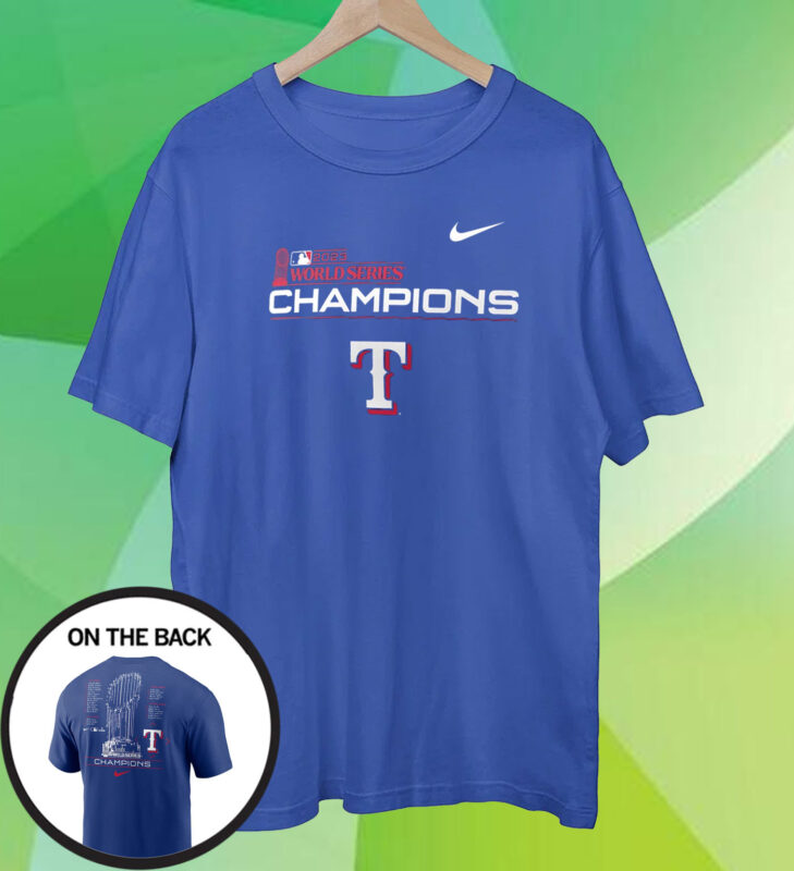 Texas Rangers Nike 2023 World Series Champions Roster Unisex Shirts