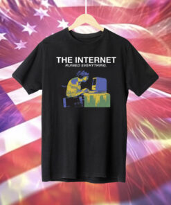 The Internet Ruined Everything T-Shirt