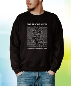 The Rescue Hotel Supporting Cardiff Dogs Home Tee Shirt