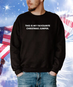 This Is My Favourite Christmas Jumper Shirts