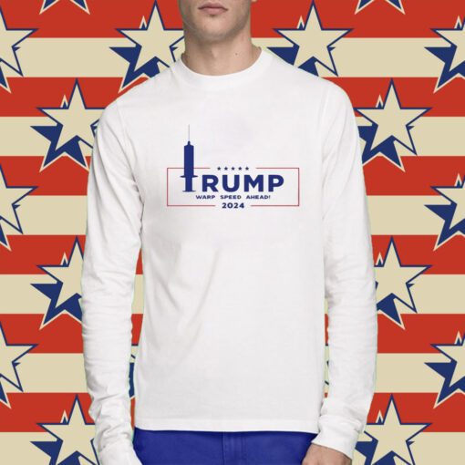 Trump Warp Speed Ahead 2024 Sweatshirts