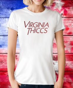 Virginia Thiccs TShirt