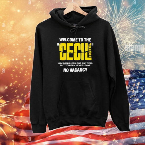 Welcome To The Cecil Hotel T-Shirts