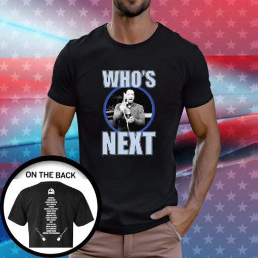 Who's Next Dog T-Shirt