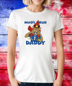 Who's Your Daddy KY T-Shirts