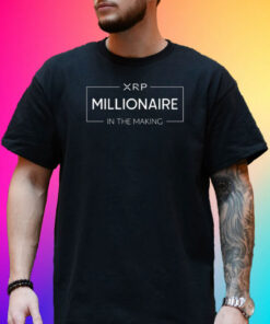 Xrp Millionaire In The Making Shirt