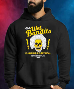 Top The Wet Bandits Plumbing And Electrical Skull Shirts