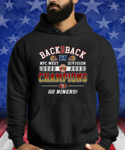 San Francisco 49ers Nfc West Division 2022 – 2023 Champions Go Niners Shirt
