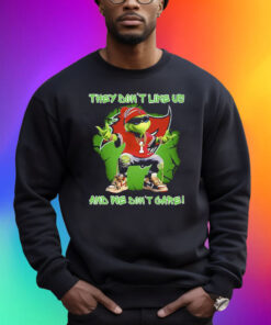 Grinch Tampa Bay Buccaneers They Dont Like Us And We Dont Care Shirt