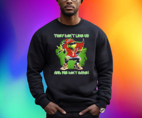 Grinch Tampa Bay Buccaneers They Dont Like Us And We Dont Care Shirt