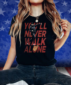 Youll Never Walk Alone Jurgen Klopp T-Shirt