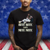 Bite Bite Says Nite Nite Shirt