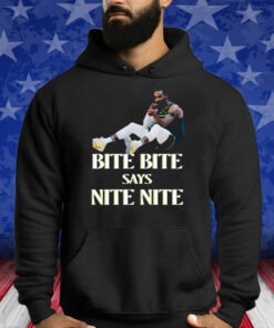 Bite Bite Says Nite Nite Shirt