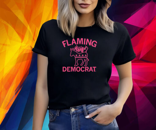 FLAMING DEMOCRAT SHIRT