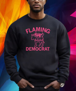 FLAMING DEMOCRAT SHIRT