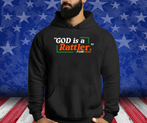 God Is A Rattler Famu 18 87 Shirt