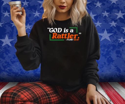 God Is A Rattler Famu 18 87 Shirt