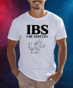 Skeleton Sit On Toilet IBS I Be Shittin’ Shirt