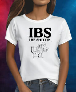 Skeleton Sit On Toilet IBS I Be Shittin’ Shirt