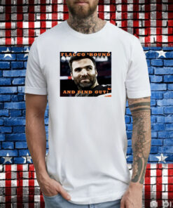 Andrew Siciliano Flacco Round And Find Out T-Shirt