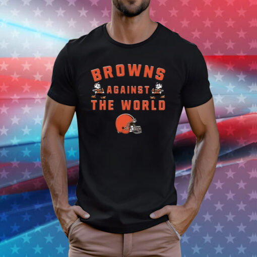 Browns Against The World T-Shirts