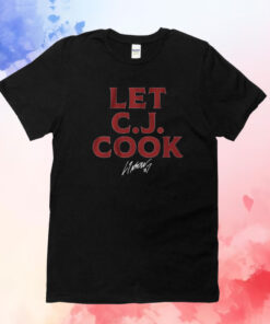 CJ Stroud Let CJ Cook T-Shirts