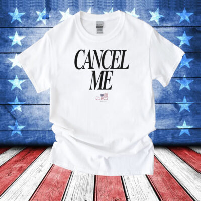 Cancel Me Sean Strickland T-Shirt