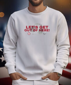 Chris Stewart Let's Get Out Of Here Shirts