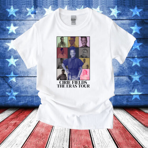 Cirie Fields The Eras Tour Tee Shirt