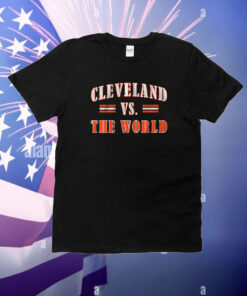 Cleveland vs. the World T-Shirt