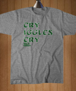 Cry Iggles Cry San Francisco 95.7 the Game T-Shirts
