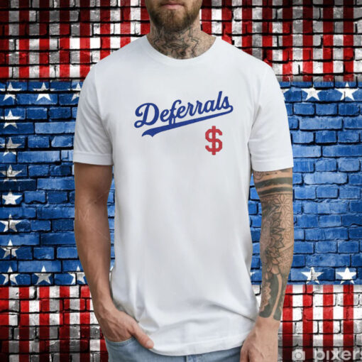 Deferrals T-Shirt