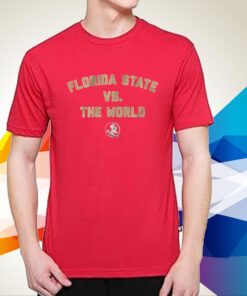 Florida State vs. the World T-Shirt
