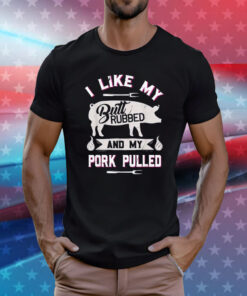 Funny BBQ Grilling Quote Pig Pulled Pork TShirts