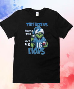 Grinch Detroit Lions They Hate Us Because They Ain’t Us Lions NFL T-Shirts