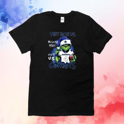 Grinch They Hate Us Because They Ain’t Us Cowboys Dallas Cowboys TShirts