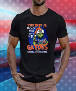 Grinch They Hate Us Because They Ain’t Us Gators T-Shirt