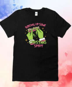Grinch Weed Rolling Up Some Christmas Spirit T-Shirt