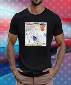 He’s The Juan Soto NY Yankees Tee Shirt