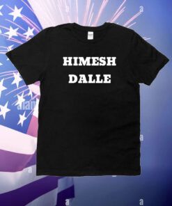 Himesh Dalle T-Shirt