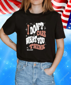 I Don’t Care What You Think Fall Out Boy T-Shirts