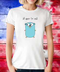 If Err = Nil TShirt