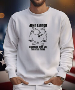 John Lennon Whatever Gets You Thru The Night Shirts