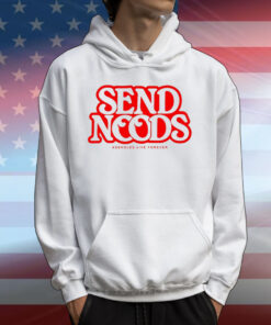 Lindafinegold Send Noods Assholes Live Forever T-Shirts