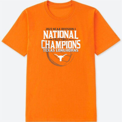 Longhorns 2023 NCAA Women’s Volleyball National Champions T-Shirts