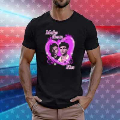 Make Them Kiss Tee Shirt