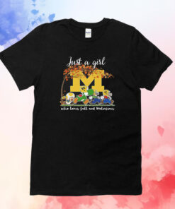 Mario Michigan Just A Girl Who Loves Fall And Wolverines T-Shirt