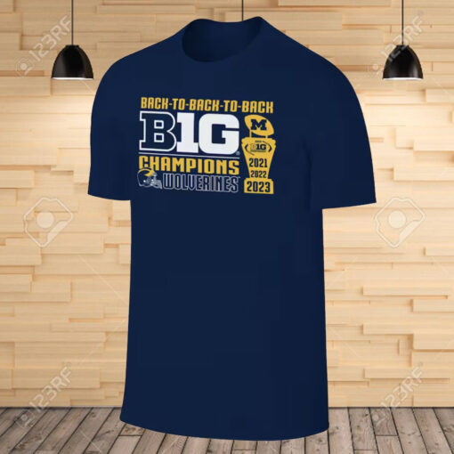 Michigan Wolverines Back-to-Back-to-Back Big Ten Conference Champions T-Shirt