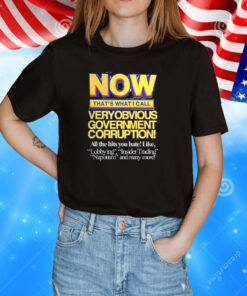 Now That’s What I Call Very Obvious Government TShirts