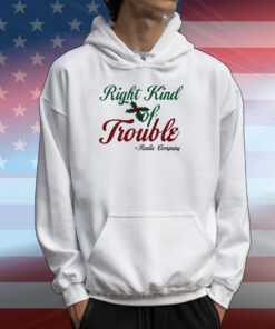 Right Kind Of Trouble Radio T-Shirts